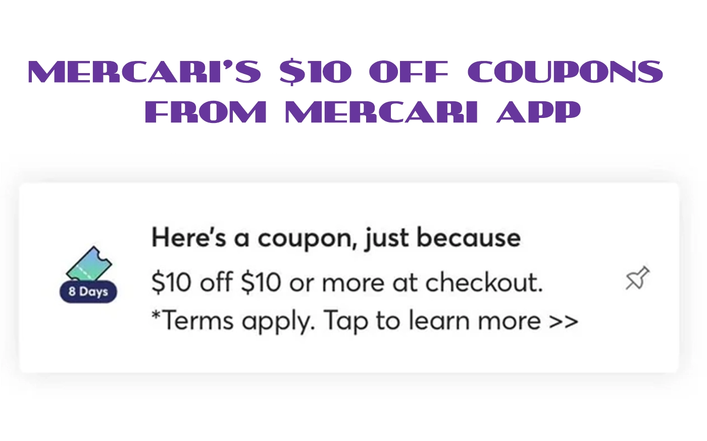 A Mercari app notification displaying a 10 off coupon code.