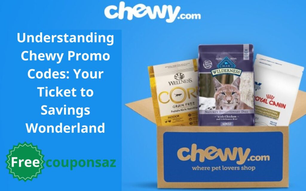 Understanding Chewy Promo Codes - Your Ticket to Savings Wonderland