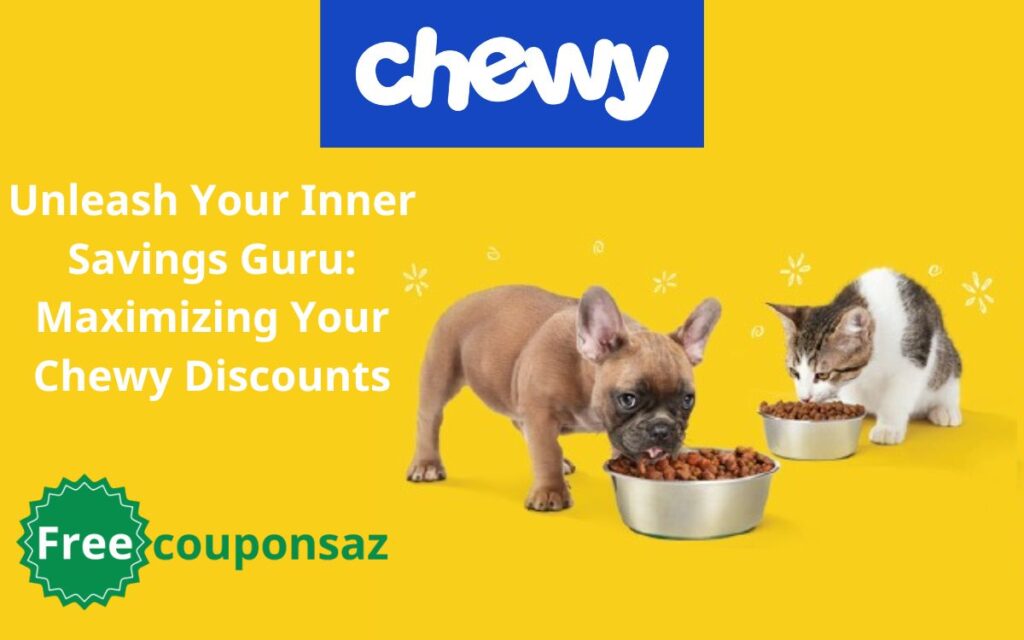 Unleash Your Inner Savings Guru Maximizing Your Chewy Discounts